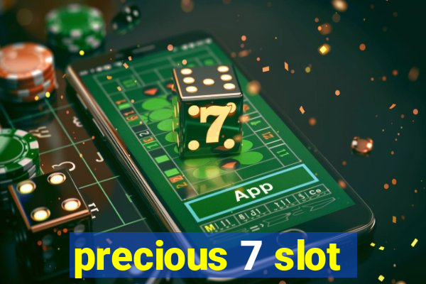 precious 7 slot