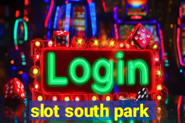 slot south park