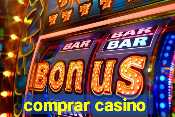 comprar casino