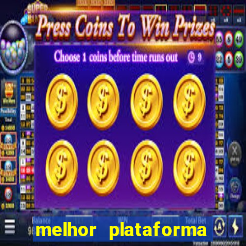 melhor plataforma para jogar o tigrinho