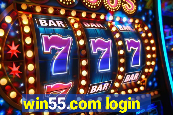 win55.com login