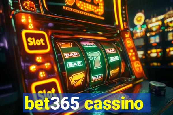 bet365 cassino