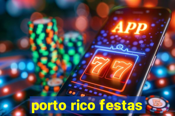 porto rico festas