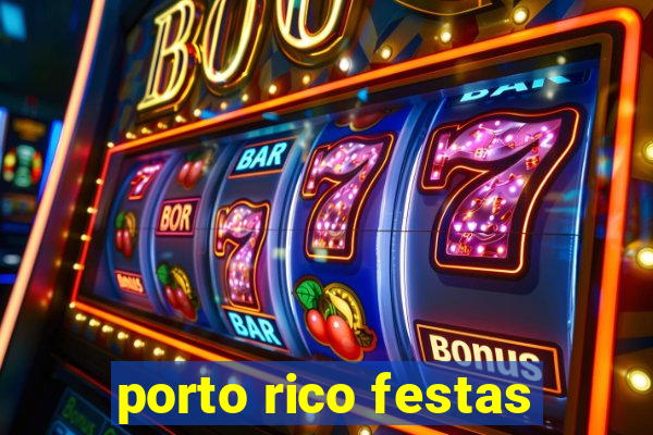 porto rico festas