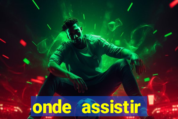 onde assistir portugal x fran?a hoje