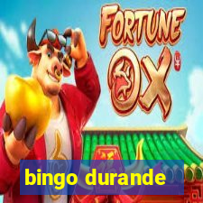 bingo durande