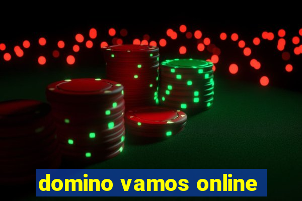 domino vamos online