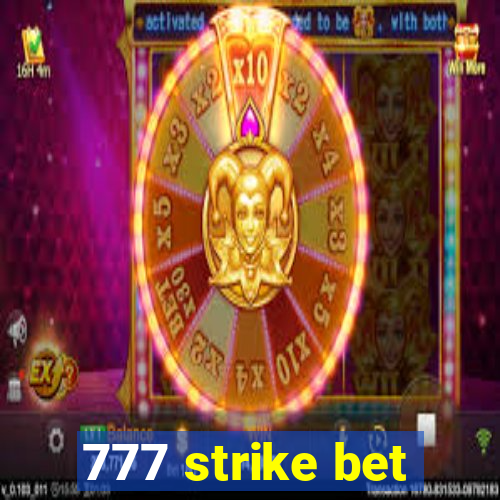 777 strike bet