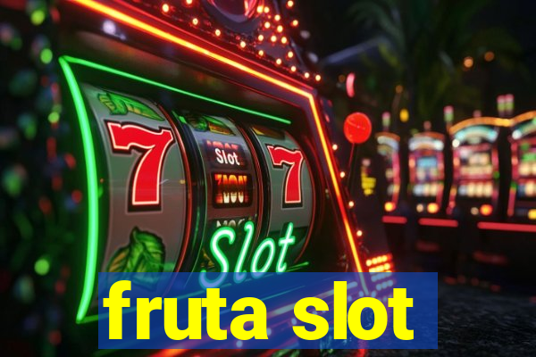 fruta slot