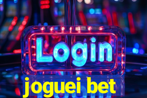 joguei bet