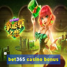 bet365 casino bonus