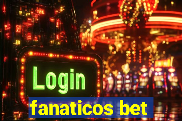 fanaticos bet