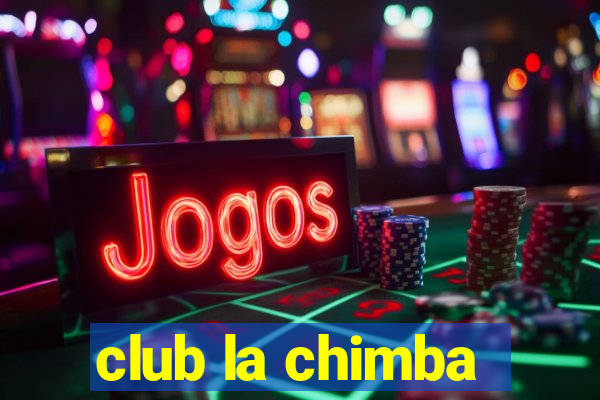 club la chimba