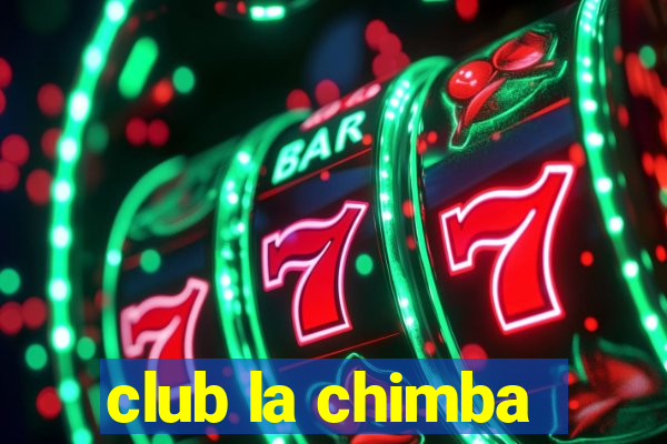 club la chimba