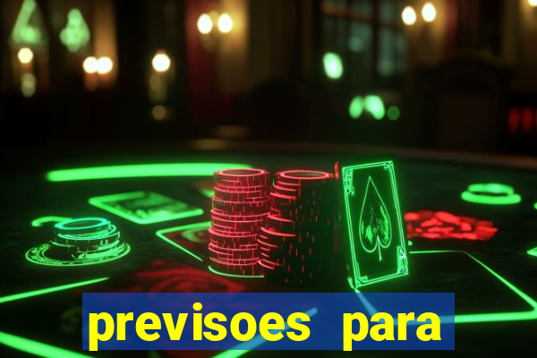 previsoes para jogos de hoje