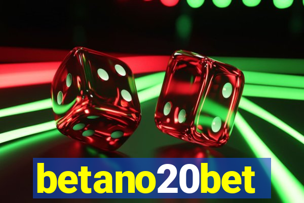 betano20bet