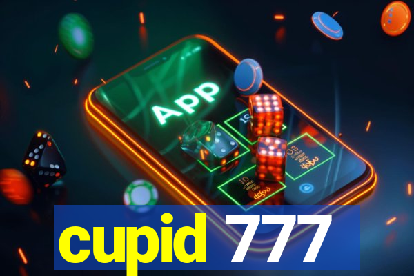 cupid 777