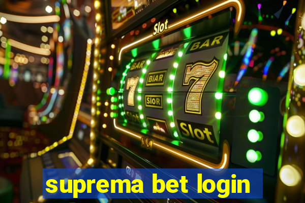 suprema bet login