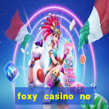 foxy casino no deposit bonus