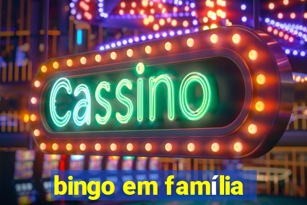 bingo em família