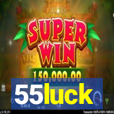 55luck