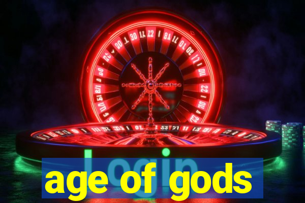 age of gods