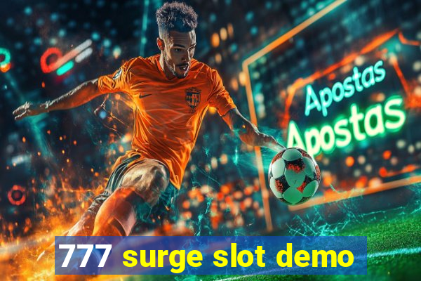 777 surge slot demo