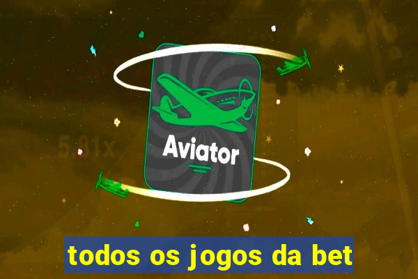 todos os jogos da bet