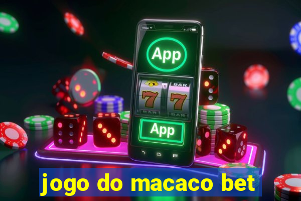 jogo do macaco bet