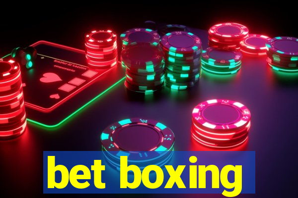 bet boxing