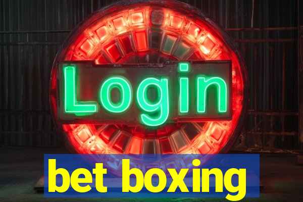 bet boxing