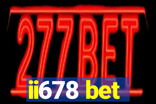 ii678 bet