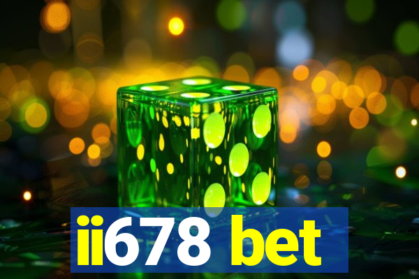 ii678 bet