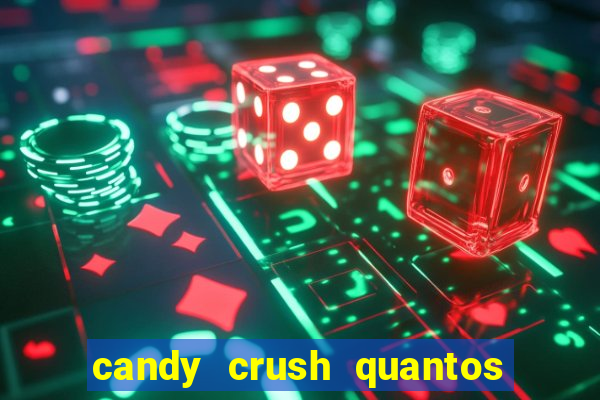 candy crush quantos niveis tem