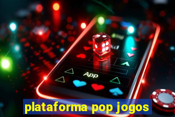 plataforma pop jogos