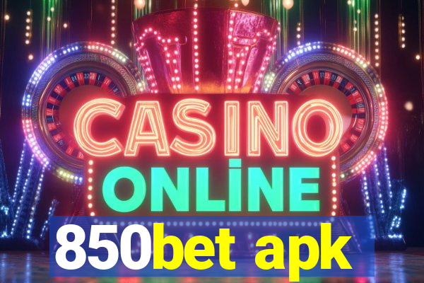 850bet apk