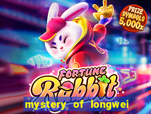 mystery of longwei slot machine