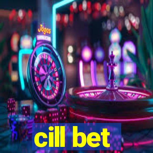 cill bet