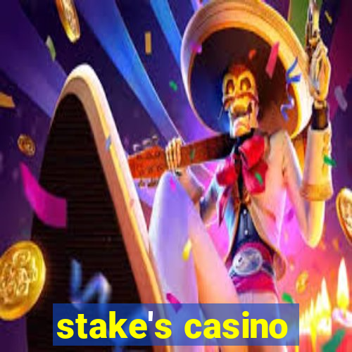 stake's casino