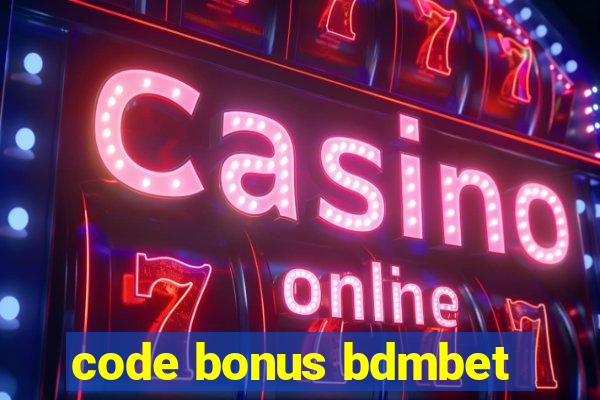 code bonus bdmbet