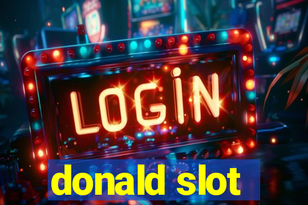 donald slot