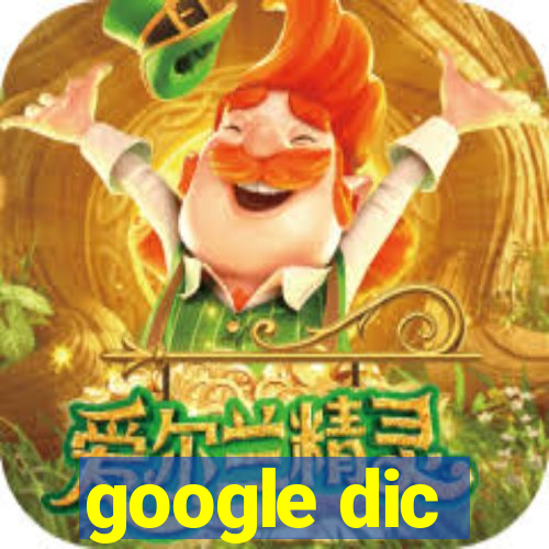 google dic