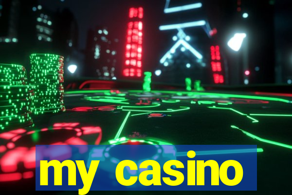 my casino