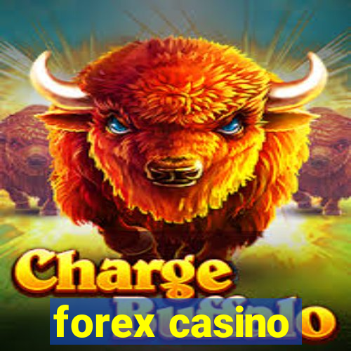 forex casino