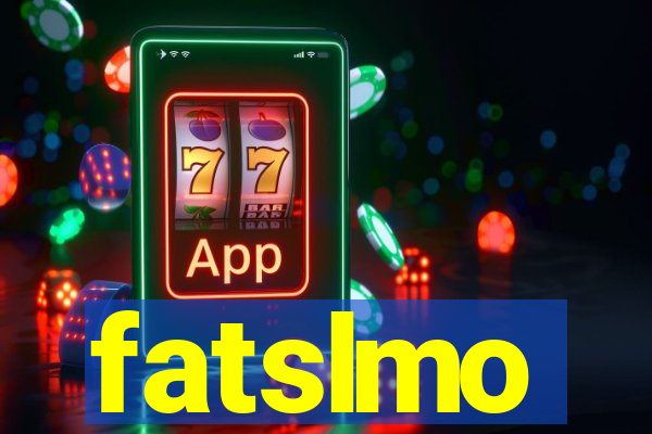 fatslmo