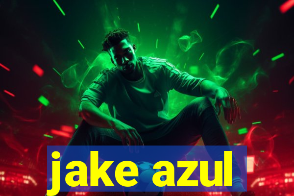 jake azul