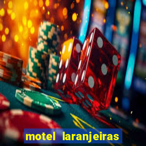 motel laranjeiras serra es