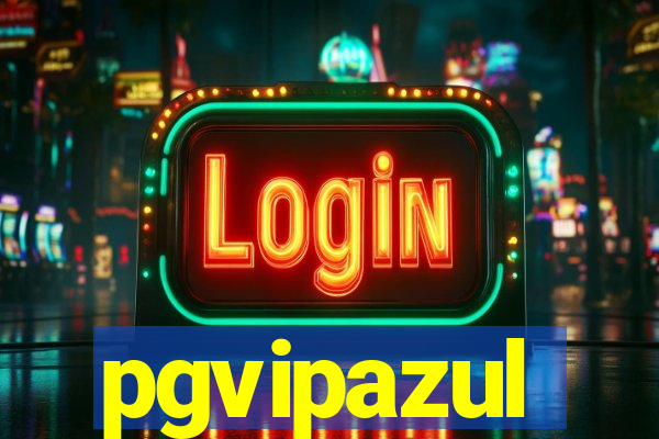 pgvipazul