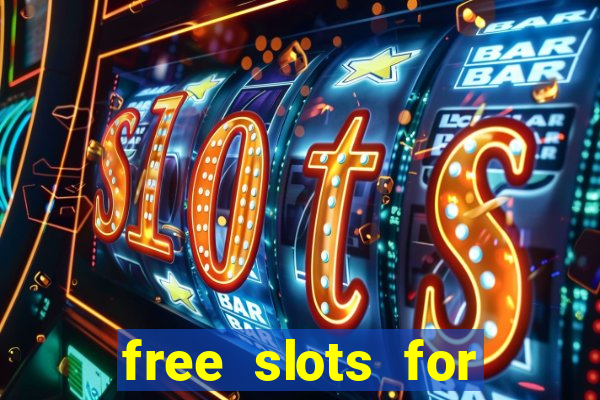 free slots for real money