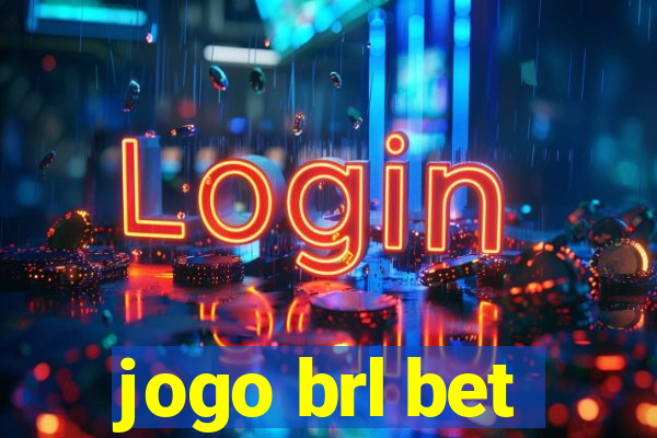 jogo brl bet